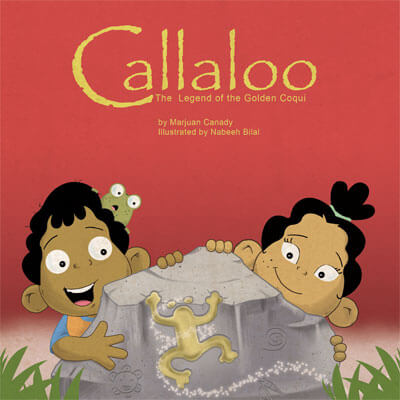 Callaloo 2 Legend of the Golden Coqui_Caribbean Kids Books