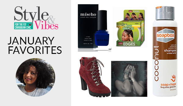 Style and Vibes January Favorites
