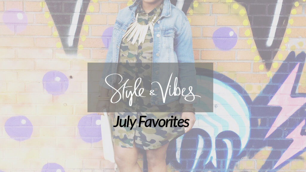 July Favorites Thumnail