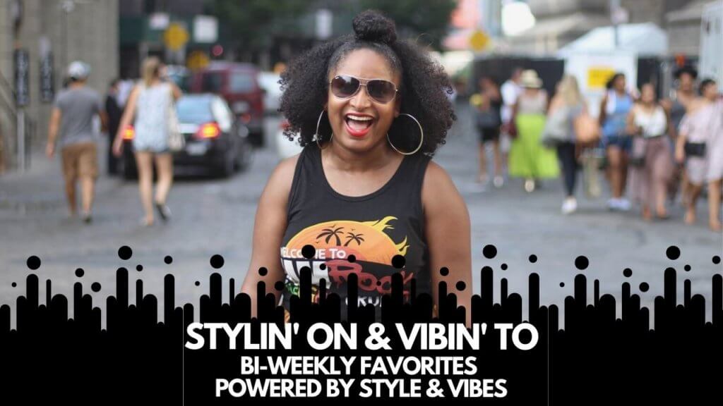 Stylin' on & Vibin' to is bi-weekly videos series where Mikelah shares the latest in Caribbean style, fashion culture and music. The latest in Reggae, Dancehall & Soca sprinkled with Afrobeats. 