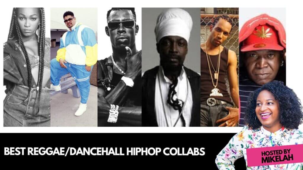 Best Reggae and Dancehall Hip Hop collorations
